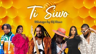 TI SIWO MIXTAPE - DJ DAVE #TiSiwoMixtape #DjDave