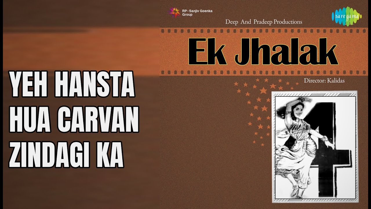 Yeh Hansta Hua Carvan Zindagi Ka  |  Ek Jhalak  |  Asha Bhosle  |  Hemant Kumar Songs
