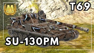 T69 • SU-130PM | WOT Blitz Ace Mastery Gameplay