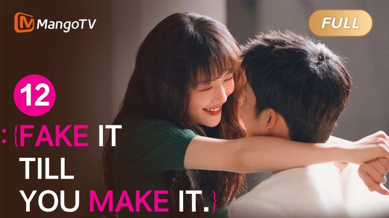 ENG SUB FULL《装腔启示录 Fake It Till You Make It》EP12：Cheng Ke pursues Tang