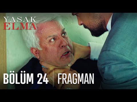 Yasak Elma 24. Bölüm Fragmanı