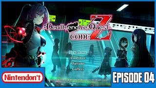 Death End Re;Quest Code Z | Nintendon't | Episode 04
