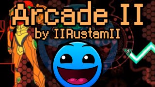 [Geometry dash] - 'Arcade II' by IIRustamII (All Coins)