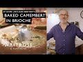 Richard Bertinet's Baked Camembert In Brioche | At Home | Waitrose