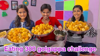 Eating 300 golgappa challenge || sister vs brother  || aman dancer real
