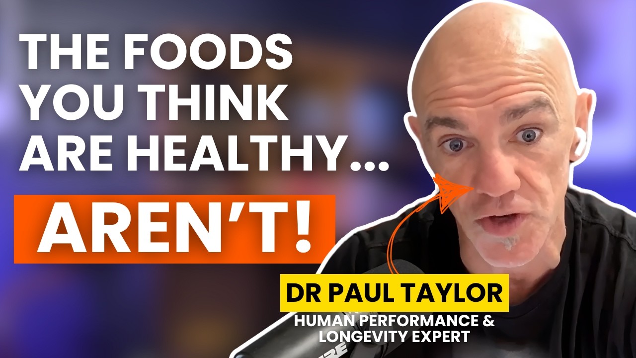 Dr Paul Taylor: Why “Healthy” Foods Are Making You Fat - YouTube
