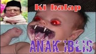 Ki balap - anak iblis datang dei