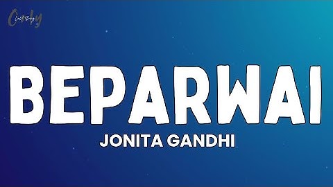 Thumbnail of Jonita - Beparwai (Lyrics)