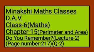 DAV Class-6 Chapter-15(Perimeter and Area) Lecture-2 Do You Remember? Perimeter(Q-2) (Page no-217)