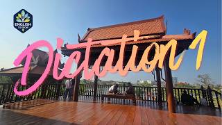 Dictation 1 | Can you get 14 out of 15?