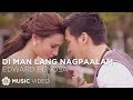 EDWARD BENOSA - Di Man Lang Nagpaalam (Official Music Video)