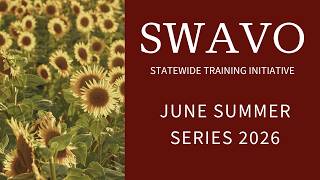 JUNE 2026 SWAVO SUMMER SERIES