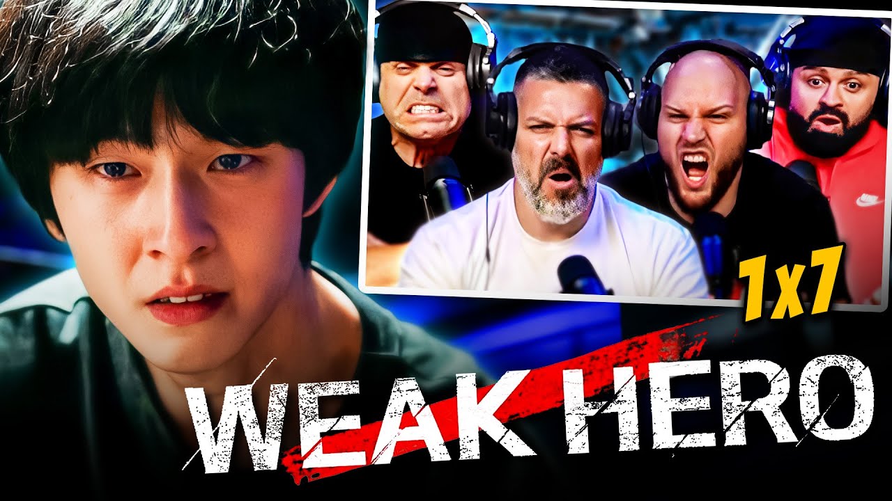 First time watching Weak Hero season 1 episode 7 reaction