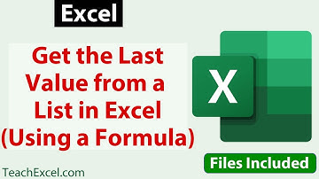 Formula to Get the Last Value from a List in Excel