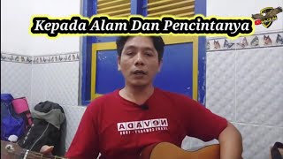 Story Lagu Pendaki Gunung KEPADA ALAM DAN PENCINTANYA