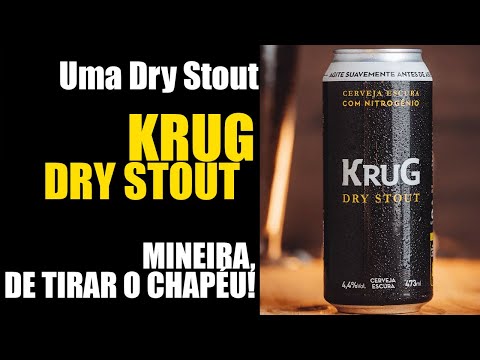 Uma stout mineira de tirar o chapéu!!! KRUG DRY STOUT!!