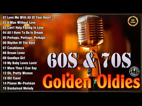 Greatest Hits Golden Oldies - 60s & 70s Best Songs - Oldies but Goodies | Old Love Greatest Classic