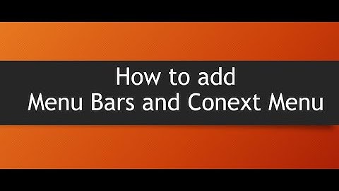 Lecture 1 Menu Bar and Context Menu