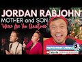 WHERE ARE YOU CHRISTMAS with JORDAN & KATHERINE (Mom & Son Duet) | Bruddah Sam's REACTION vids