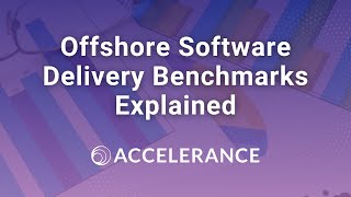 Offshore Software Delivery Benchmarks Explained