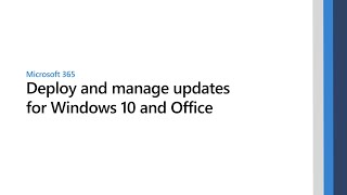 Famous Deploy and manage updates for Windows 10 and Office Profile