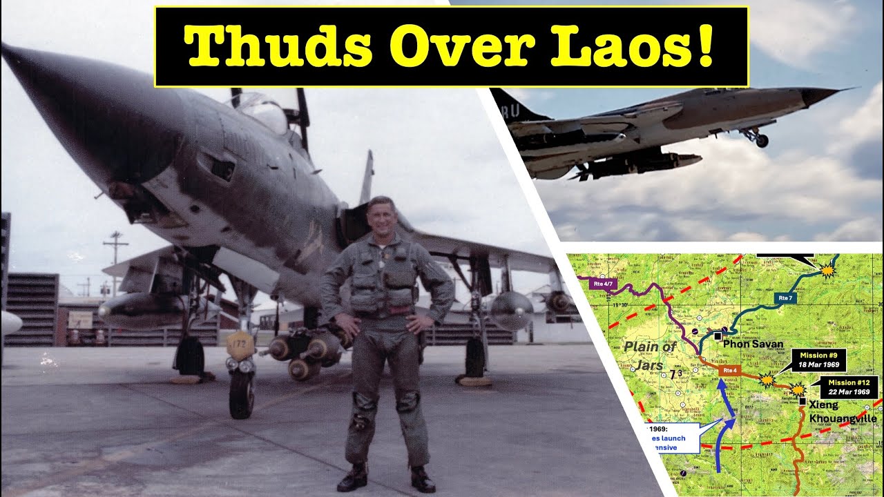 140 Combat Missions Over Laos in the F-105 Thunderchief -- Part 1: The Plain of Jars