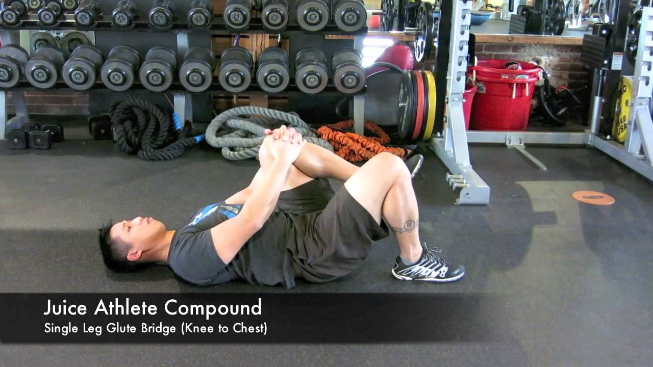Single Leg Glute Bridge + Knee to Chest Juice Athlete Compound YouTube