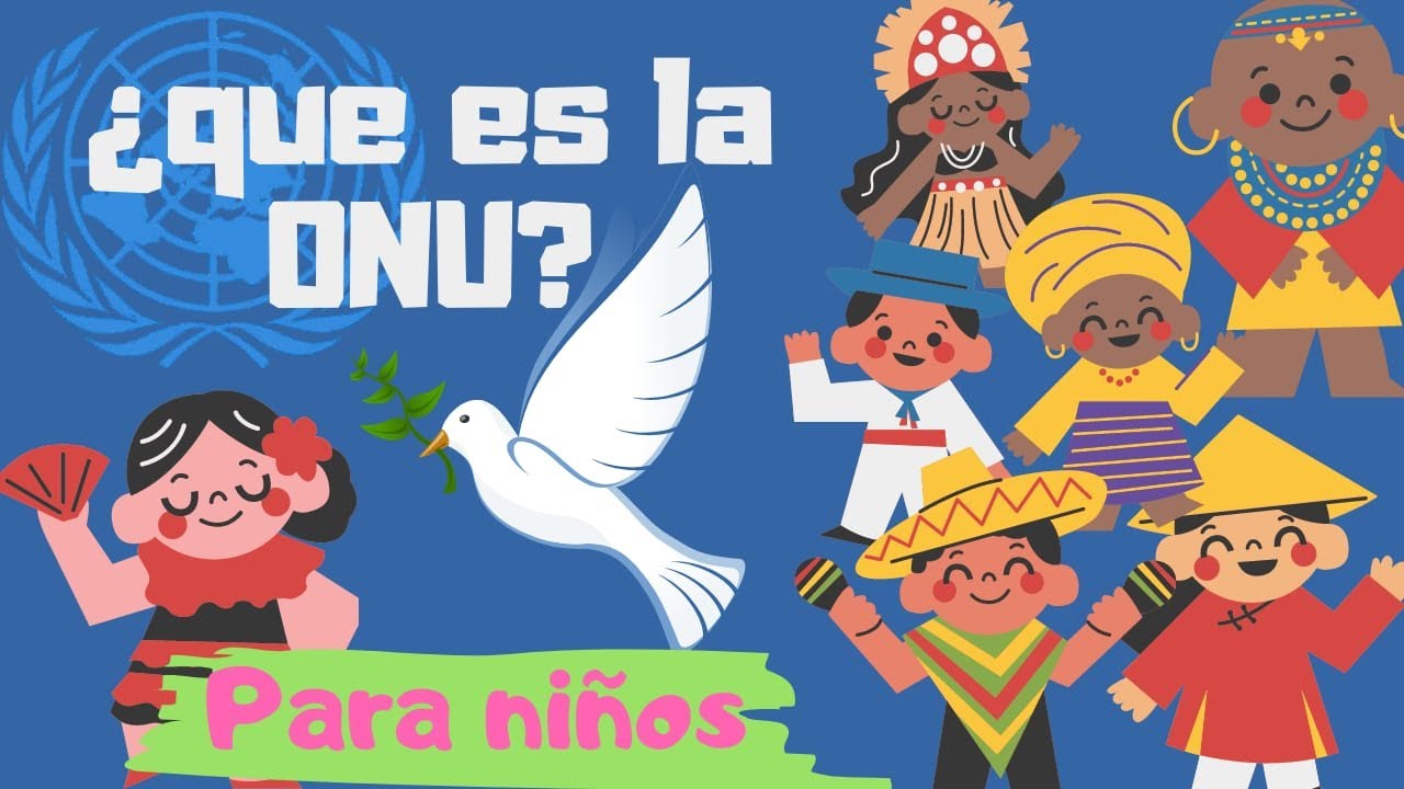 qu-es-la-onu-para-ni-os-youtube