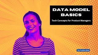 Product Manager's Guide to Data Modeling