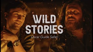 WILD STORIES : RENCONTRE AVEC OSCAR, RANGER EN AFRIQUE