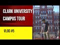 Clark university campus tour 2022  worcester  vjsnapp