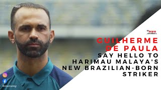 Guilherme de Paula: Say hello to Harimau Malaya's NEW Brazilian-born striker | Man On The Street