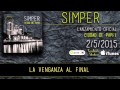 Simper - Venganza [Lyric Video]