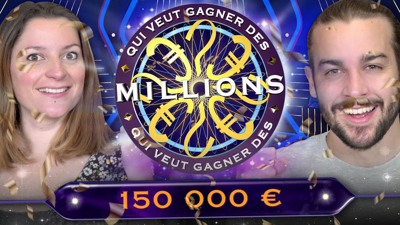 SERONS-NOUS MILLIONNAIRE SUR QUI VEUT GAGNER DES MILLIONS ?