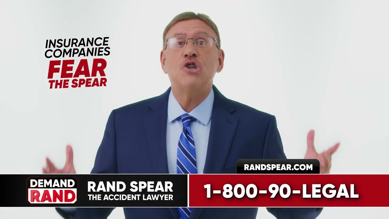 Insurance Companies Fear The Spear | Rand Spear The Accident Lawyer | 2025
