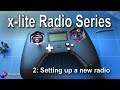 FrSky X-Lite Radio Series: Simple Setup of a brand new radio