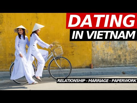 Video DATING in Vietnam as a FOREIGNER | Vietnam Expat... - youtube