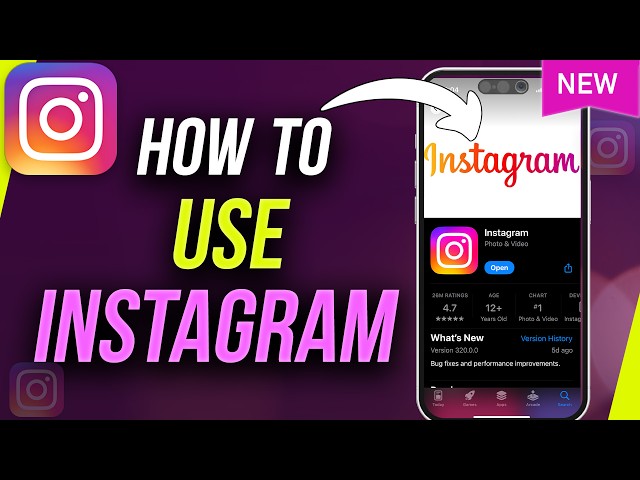 How to Use Instagram - 2024 Complete Beginner's Guide class=