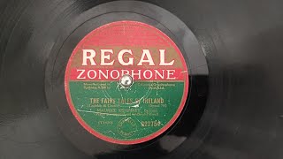 'The Fairy Tales of Ireland', Maurice Keighrey (Keighery) with piano accompaniment Beryl Newell