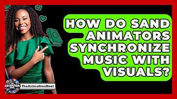 How Do Sand Animators Synchronize Music With Visuals? - The Animation Reel