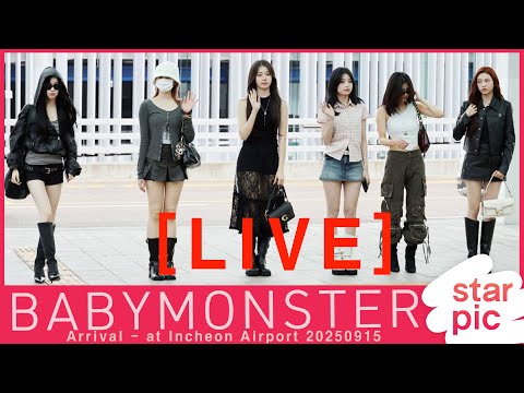 [LIVE]  BABYMONSTER Arrival - at Incheon Airport 20250915