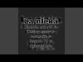 La nleka (feat. Khujoy crazy, cosmatic, Ssgosh 73 & Azimalekere)