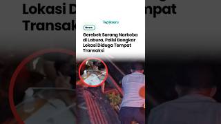 Gerebek Sarang Narkoba di Labura, Polisi Bongkar Lokasi Diduga Tempat Transaksi