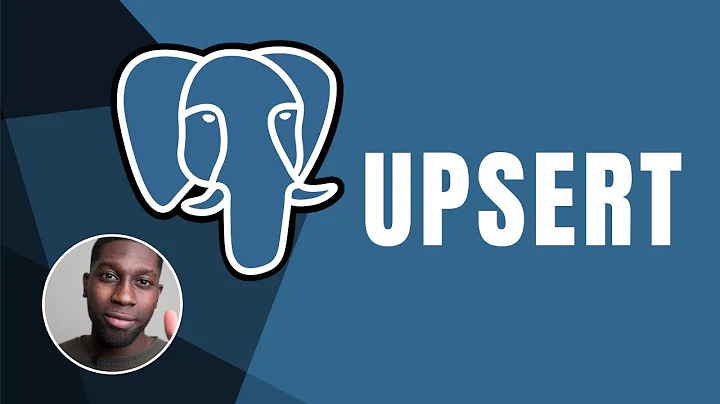 PostgreSQL: Upsert | Course | 2019