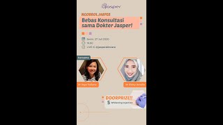 Bebas Konsultasi sama Dokter Jasper - Doc. IG Live 27 Juli 2020