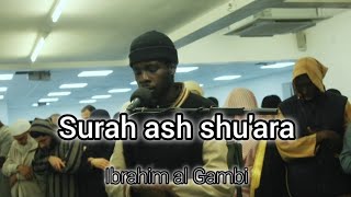 Surah ash shu'ara reciter Ibrahim al Gambi (Arabic text and English translation)