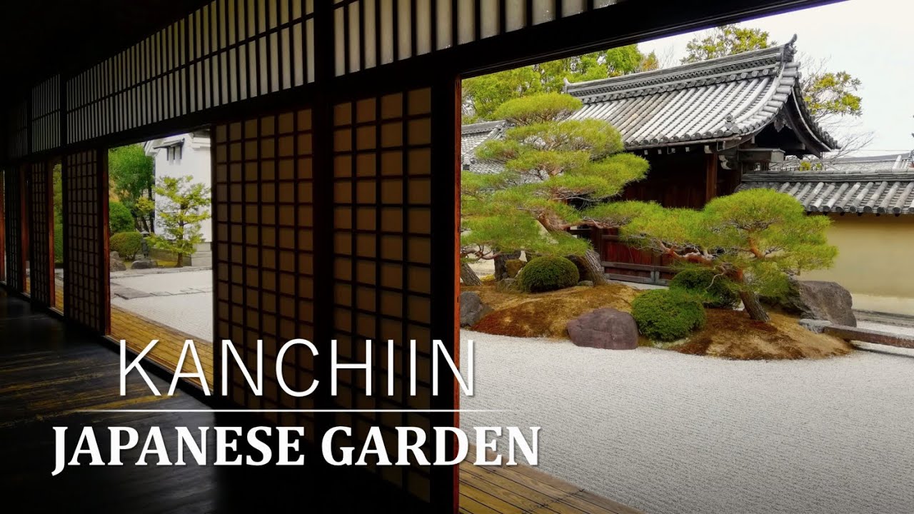 Japanese Gardens, part of the World Heritage Site in KYOTO｜KANCHIIN