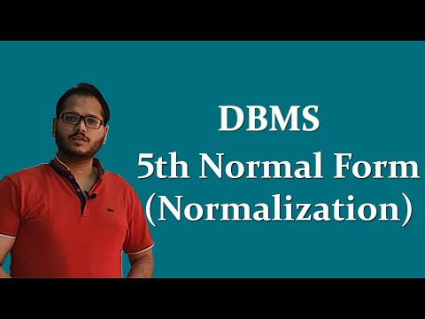 5th Normal Form in DBMS (Normalization)