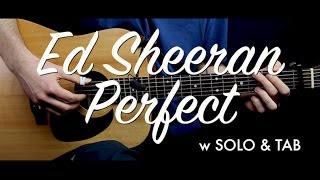 Ed Sheeran - Perfect guitar Lesson Tutorial w SOLO & TAB guitar Cover & chords/How to play chords