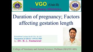 Gestation Length and Factors affecting it (Part-1) I Vet Academy by Dr Kumawat B L II